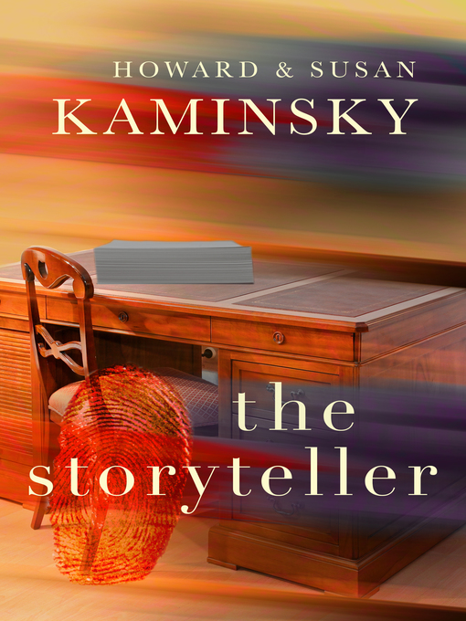 Title details for The Storyteller by Howard Kaminsky - Available